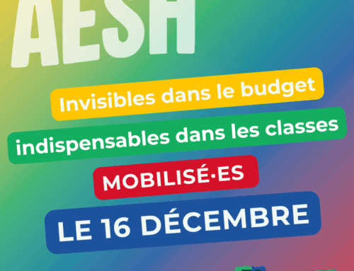 16 décembre: toutes et tous mobilisé-e-s pour les droits des AESH!
